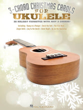 Load image into Gallery viewer, 3 Chord Christmas Carols for Ukulele
