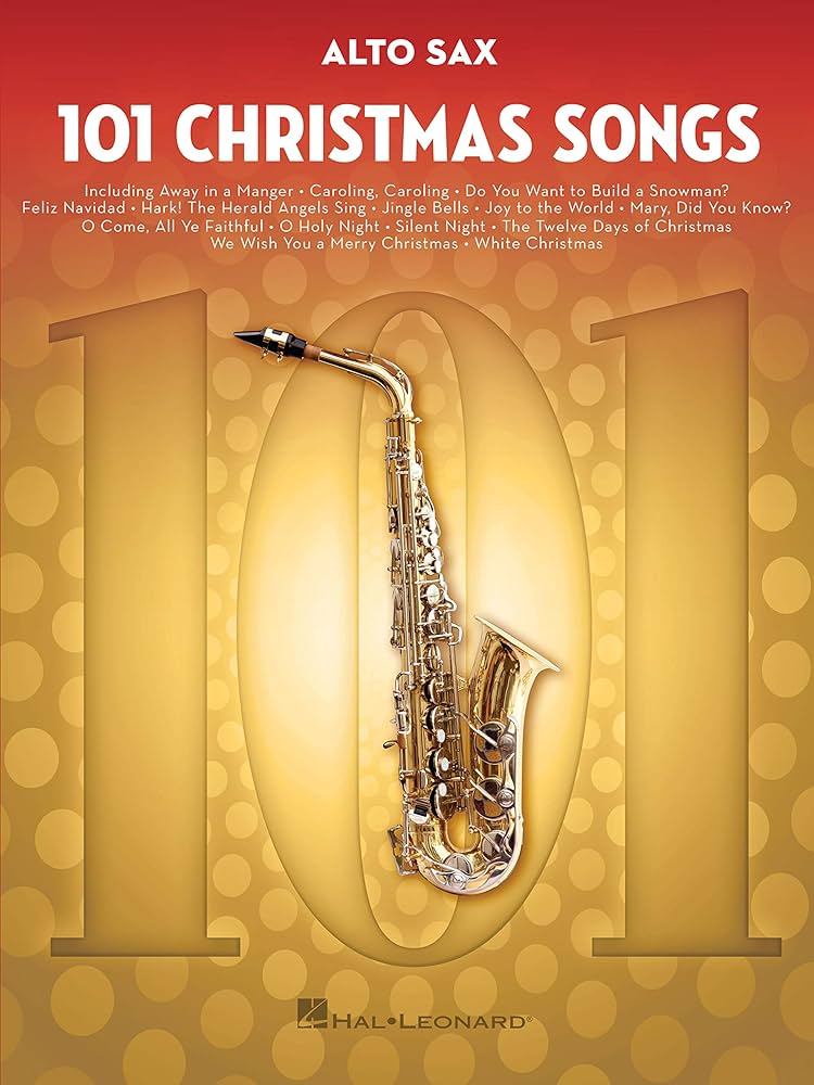 Alto Sax 101 Christmas Songs