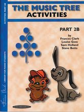 Load image into Gallery viewer, The Music Tree Activities Part 2B
