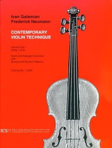 Contemporary Violin Technique Volume 1 - Part 1&2, Galamian & Neumann