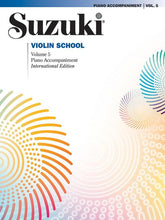 Load image into Gallery viewer, Suzuki Violin School, Vol 5: Piano Accompaniment
