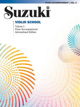 Load image into Gallery viewer, Suzuki Violin School, Vol 5: Piano Accompaniment
