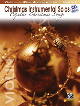 Load image into Gallery viewer, Christmas Instrumental Solos - Popular Christmas Songs with CD (Violin Level 2-3)
