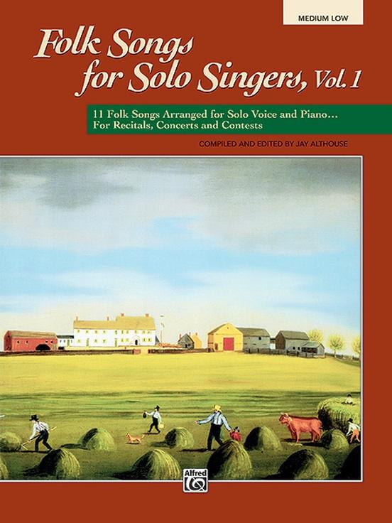 Folk Songs for Solo Singers Med Low, Edited by: Jay Althouse