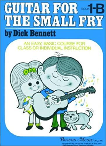 Guitar For the Small Fry 1-B, Dick Bennett