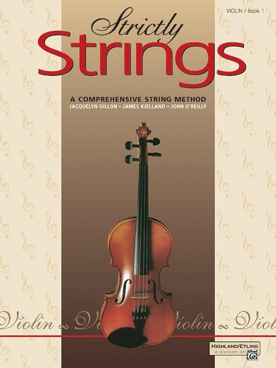 Strictly Strings Book 1 - Violin, Dillier, Rjelland, O'Reilly