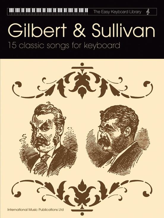 Gilbert and Sullivan - Easy Keyboard