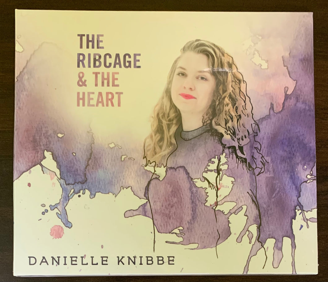Danielle Knibbe - The Ribcage & The Heart