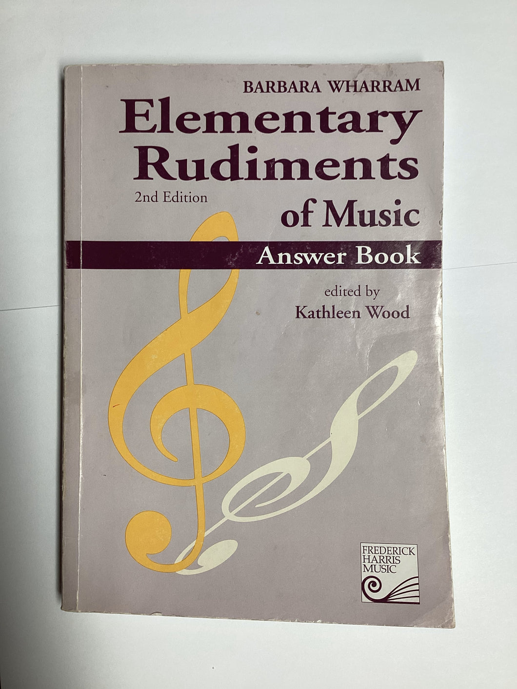 Elementary Rudiments of Music Answer Book 2nd Edition - Barbara Wharram