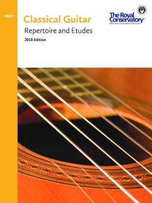 Classical Guitar Series RCM, 2018 Edition: Repertoire and Etudes Preparatory