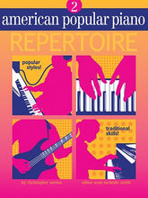 Load image into Gallery viewer, American Popular Piano Repertoire #2, Christopher Norton
