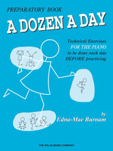 Load image into Gallery viewer, A Dozen A Day - Prep Book, Burnham
