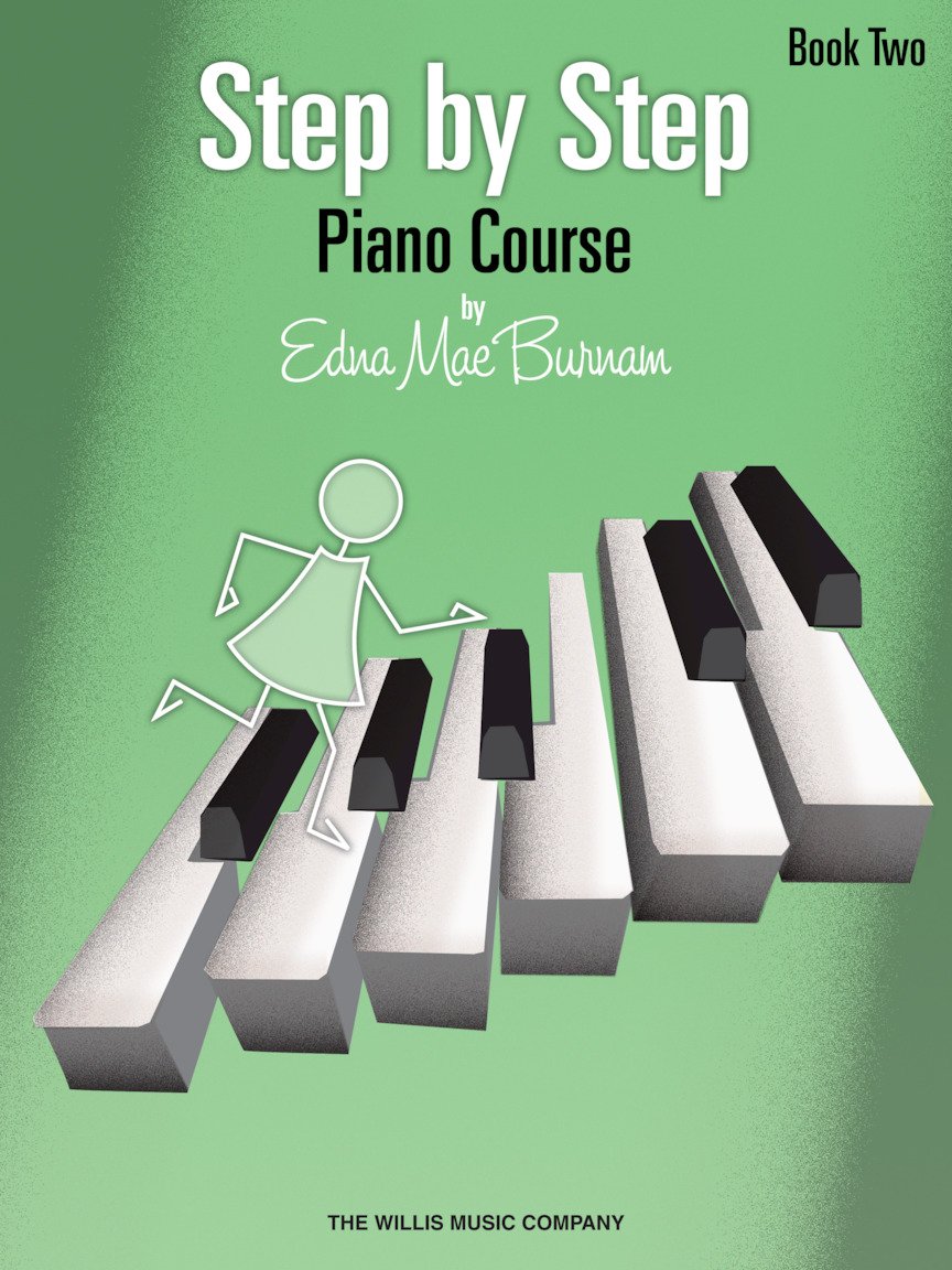 Step by Step Piano Course Book 2, Edna Mae Burnam