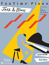 Load image into Gallery viewer, Jazz&amp;Blues FUNTIME - 3A/3B
