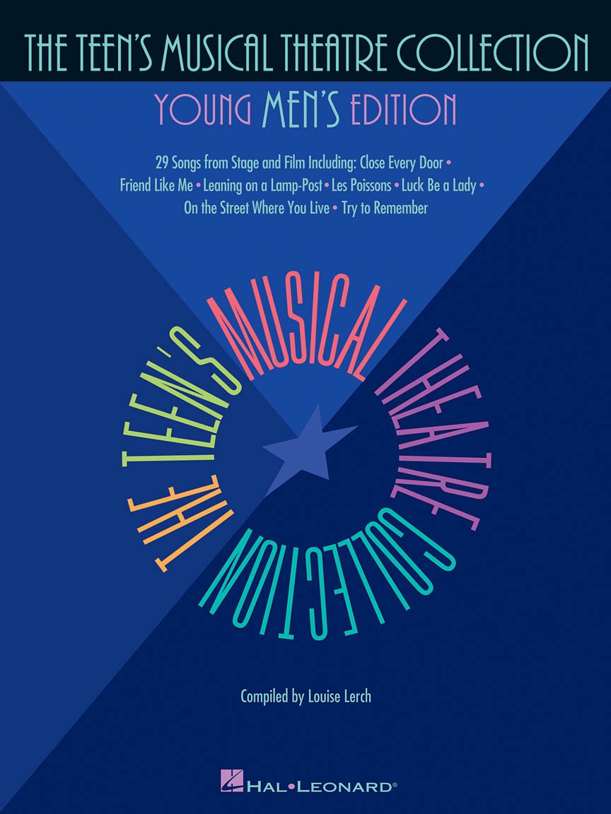 The Teen's Music Theatre Collection - Young Men, Compiled by: Louise Lerch