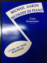 Load image into Gallery viewer, Michael Aaron - Methode de Piano Cours Elementaire Livre 1
