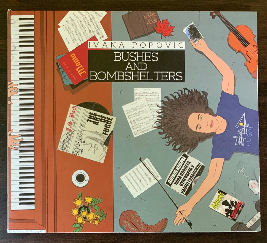 Ivana Popovic - Bushes and Bombshelters