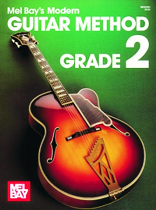 Mel Bay's Modern Guitar Method Grade 2