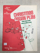 Load image into Gallery viewer, Christmas Organ Play, David Carr Glover &amp; Mary Elizabeth Clark
