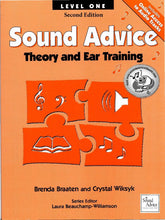 Load image into Gallery viewer, Sound Advice Theory and Ear Training Gr.1, Braaten and Wiksyk
