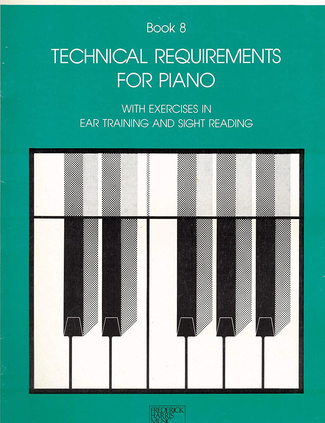 RCM Technical Requirements For Piano Grade 8 with Ear Training and Sight Reading Exercises (1984)