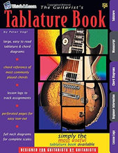 Load image into Gallery viewer, The Guitarist&#39;s Tablature Book, Peter Vogl

